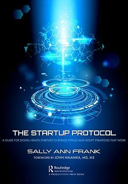 E-Book (pdf) The Startup Protocol von Sally Ann Frank