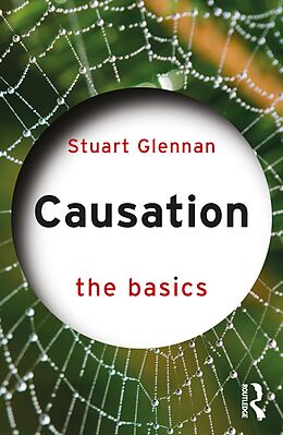 E-Book (pdf) Causation: The Basics von Stuart Glennan