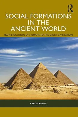 E-Book (epub) Social Formations in the Ancient World von Rakesh Kumar