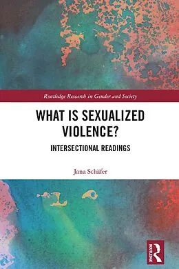 E-Book (pdf) What is Sexualized Violence? von Jana Schäfer