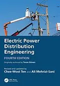 E-Book (pdf) Electric Power Distribution Engineering von Turan Gönen, Chee-Wooi Ten, Ali Mehrizi-Sani