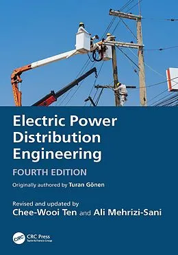 E-Book (pdf) Electric Power Distribution Engineering von Turan Gönen, Chee-Wooi Ten, Ali Mehrizi-Sani