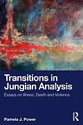 E-Book (epub) Transitions in Jungian Analysis von Pamela J. Power