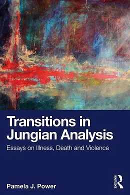 E-Book (epub) Transitions in Jungian Analysis von Pamela J. Power