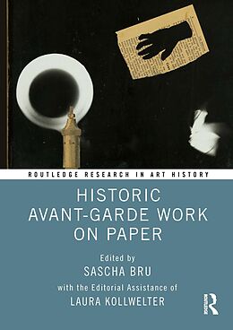 eBook (epub) Historic Avant-Garde Work on Paper de 