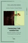 E-Book (pdf) Changing the Narrative von Lawrence Freedman, Heather Williams