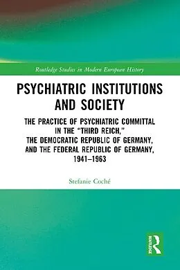 PDF Psychiatric Institutions and Society von Stefanie Coché