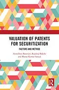 E-Book (epub) Valuation of Patents for Securitization von Arundhati Banerjee, Rajdeep Bakshi, Manas Kumar Sanyal
