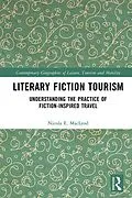 E-Book (epub) Literary Fiction Tourism von Nicola E. MacLeod