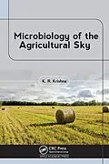 E-Book (epub) Microbiology of the Agricultural Sky von K. R. Krishna