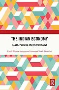 E-Book (pdf) The Indian Economy von Rajib Bhattacharyya, Ananya Ghosh Dastidar