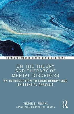 E-Book (pdf) On the Theory and Therapy of Mental Disorders von Viktor E. Frankl
