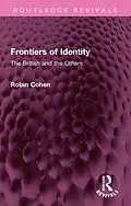 E-Book (epub) Frontiers of Identity von Robin Cohen
