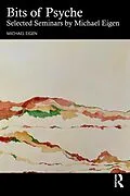 E-Book (epub) Bits of Psyche von Michael Eigen