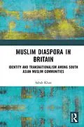 PDF Muslim Diaspora in Britain von Sabah Khan