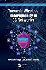 eBook (epub) TowardsWireless Heterogeneity in 6G Networks de 