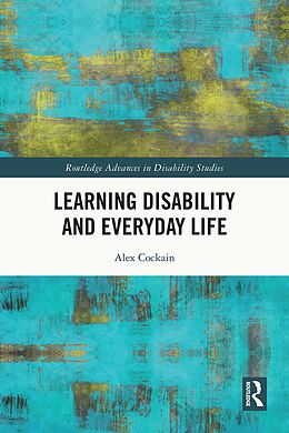 eBook (pdf) Learning Disability and Everyday Life de Alex Cockain