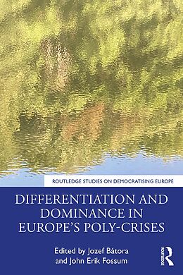 eBook (pdf) Differentiation and Dominance in Europe's Poly-Crises de 