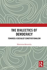 eBook (epub) The Dialectics of Democracy de Dimitrios Kivotidis