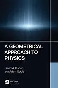 E-Book (pdf) A Geometrical Approach to Physics von David A. Burton, Adam Noble