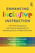 E-Book (pdf) Enhancing Inclusive Instruction von Tracie Marcella Addy, Derek Dube, Khadijah A. Mitchell