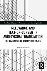 eBook (epub) Relevance and Text-on-Screen in Audiovisual Translation de Ryoko Sasamoto