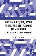 Livre Relié Hanshan Deqing, Wang Fuzhi, and Lin Yunming on Zhuangzi de Williams John R.