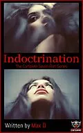 E-Book (epub) Indoctrination (Cherish Desire Singles, #81) von Max D