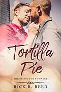 E-Book (epub) Tortilla Pie von Rick R. Reed