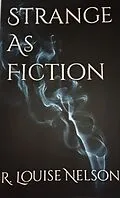 E-Book (epub) Strange as Fiction von R Louise Nelson