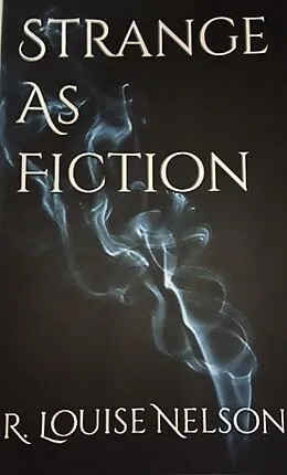 E-Book (epub) Strange as Fiction von R Louise Nelson