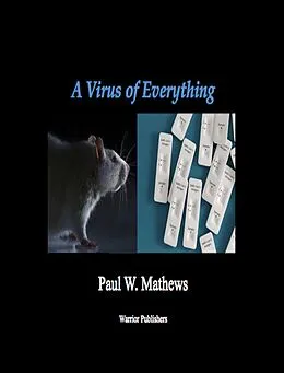 E-Book (epub) A Virus of Everything von Paul Mathews