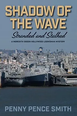 E-Book (epub) Shadow of the WaveStranded and Stalked von Penny Pence Smith