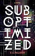 E-Book (epub) Suboptimized von S A Palmer