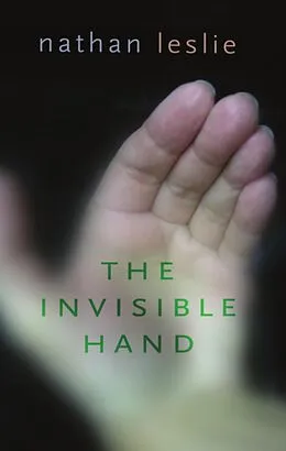 E-Book (epub) The Invisible Hand von Nathan Leslie