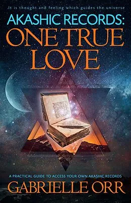 E-Book (epub) Akashic Records: One True Love von Gabrielle Orr