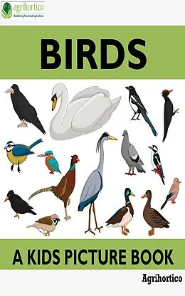 E-Book (epub) Birds: A Picture Guide von Agrihortico