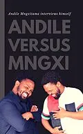 E-Book (epub) Andile Versus Mngxi von Andile Mngxitama