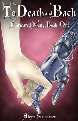 E-Book (epub) To Death and Back von Alexis Steinhauer