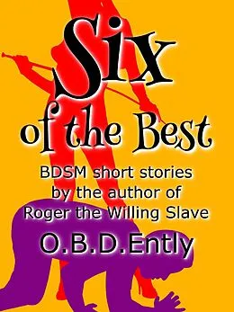E-Book (epub) Six of the Best von O B D Ently