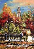 E-Book (epub) Love's Masterpieces In 3-D Songs von Thomas Mark Wickstrom