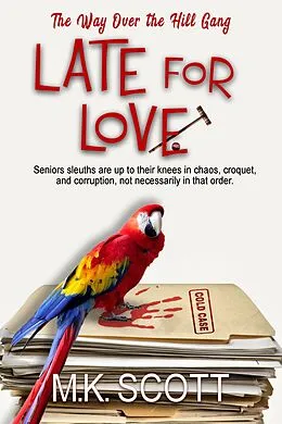 E-Book (epub) Late for Love von M K Scott