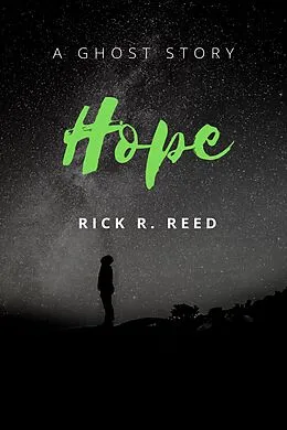 E-Book (epub) Hope von Rick R. Reed