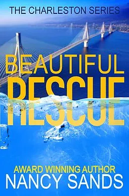 E-Book (epub) Beautiful Rescue von Nancy Sands