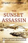 E-Book (epub) The Sunset Assassin (The Siranoush Trilogy, #3) von Stuart Campbell