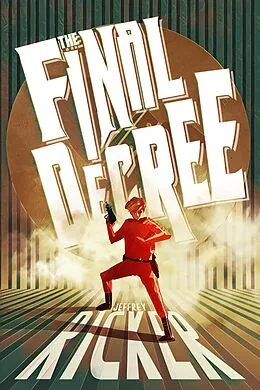 E-Book (epub) The Final Decree von Jeffrey Ricker