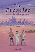 E-Book (epub) The Promise: Journey to a Strange Land von Hank Ellis