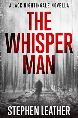 E-Book (epub) The Whisper Man von Stephen Leather