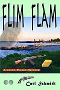 E-Book (epub) Flim Flam (Jesse Thorpe Mysteries, #4) von Carl Schmidt