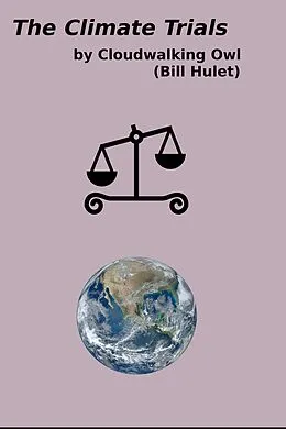E-Book (epub) The Climate Trials von Bill Hulet